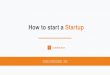 How to start a startup (와이 컴비네이터)