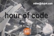 Hour of code talk