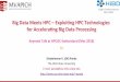 Big Data Meets HPC - Exploiting HPC Technologies for Accelerating Big Data Processing