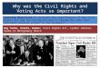 The Civil Rights & Voting Act