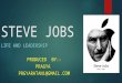 Steve jobs , VISIONARY LEADER,APPLE FOUNDER ,STEVEN JOBS