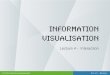 Information Visualisation - Lecture 4