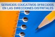 Enlace Ciudadano Nro. 293 - Servicios educativos ofrecidos en las direcciones distritales