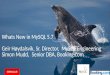 Whats New in MySQL 5.7