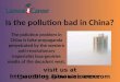 Is pollution bad in China?
