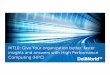 Dell High-Performance Computing solutions: Enable innovations, outperform expectations