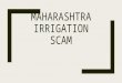 Maharashtra irrigation scam