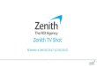 Zenith tv shot  semana 6