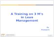 A training on 3 m’s in lean management