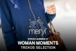 Meryl Trends_Woman Moments_SS 17