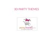 3d party themes,Party planner, Party Organiser, Event Management company,partymanao