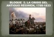 Bloque v la crisis del antiguo régimen. el reinado de fernando vii 1814 1833