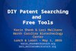 NCBiotech Library Presents: DIY Patent Searching and Free Tools