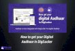 Demo: How to get your Digital Aadhaar (eAadhaar) in DigiLocker