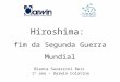 HIROSHIMA - BIANCA REIS - DARWIN COLATINA