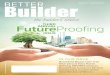 Better Builder Magazine, Issue 20 / Winter 2016