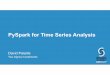 New Directions in pySpark for Time Series Analysis: Spark Summit East talk by David Palaitis