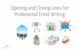 Opening and closing lines for professional email writing