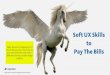 UX Skills That Pay The Bills