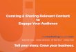 Curating and Sharing Relevant Content