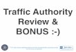 Traffic Authority Review + *BONUS* (Essential)
