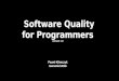 Software Quality for Programmers