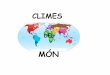 Climes del món