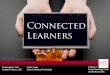 Faculty Talk:  Connected Learners