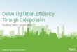 Delivering Urban Efficiency Through Collaboration