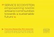 Service Ecosystem: Empowering Textile Artisans' Communities Towards a Sustainable Future