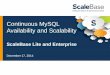 Continuous Availability and Scale-out for MySQL with ScaleBase Lite & Enterprise (Webinar Dec 17 2014)