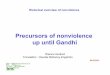 History and actors of nonviolence. — 01. Precursors up until Gandhi