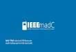 IEEE MadC 2016