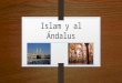 Unidad islam y al andalus