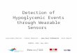 Detection of hypoglycemic events through wearable sensors
