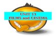 Unit 13 reading films and cinema