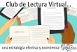 Club de lectura virtual...una estrategia efectiva y económica