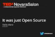 It was just Open Source - TEDx Novara