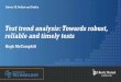 Test trend analysis: Towards robust reliable and timely tests