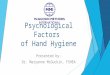 Psychological factors of hand hygiene     revised 7
