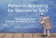 Personal Branding for Women in Tech