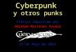 Cyberpunk y otro punks