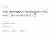 We invented management, we can re invent it!
