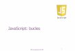 Javascript Módulo 5 - Bucles, Arrays. Funciones como objectos. Ámbitos. Cierres. jQuery - Univ. Carlos III