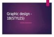 Graphic design (styles) 1B