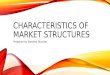 Characteristics of market structures