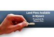 Land plots available in mysore