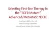 First Line Therapy in EGFR Mutant Advanced/Metastatic NSCLC