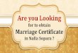 Apply Marriage Certificate online in Nalla Sopara , Mumbai. Nalla Sopara, Online Booking Office for Marriage Certificate