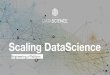 Scaling Data Science: Engineering a Platform